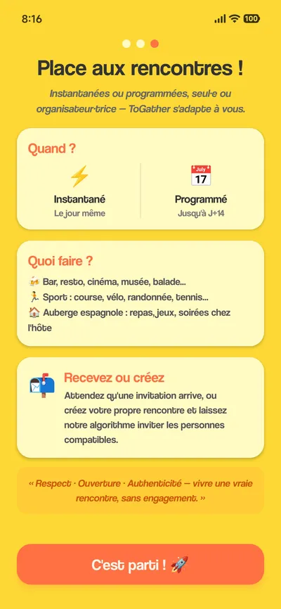 Écran « Place aux rencontres ! » : rencontres instantanées le jour même ou programmées jusqu'à J+14 ; idées de sorties (bar, musée, sport, auberge espagnole) ; recevez une invitation ou créez votre rencontre.